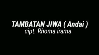 TAMBATAN JIWA ( andai )#karya sanga legend raja dangdut_H.rhoma irama#