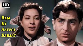 Lata Mangeshkar Song: Raja Ki Aayegi Baraat (HD Video)| Raj Kapoor | Nargis | Aah (1953)| Hindi Song