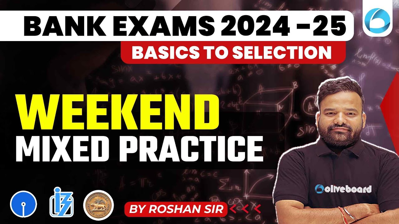 Bank Exam Quant 2024-25 | Weekend Mixed Practice For Bank Exams 2024 ...