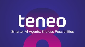 Teneo 8: Smarter Agents, Endless Possibilities.