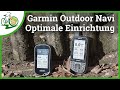 Garmin Outdoor GPS-Navigation 🚵 optimale Ersteinrichtung 🏁