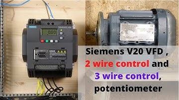Siemens sinamics V20 VFD drive remote control, 2 wire and 3 wire control, parameter set up (English)