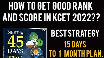 How to get good rank and score in Kcet 2022?/1 month strategy/#kcet #cet #kcet2022 #plan   #strategy
