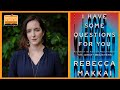 An Evening with Rebecca Makkai and Julia Whalen: I Have Some Questions For You