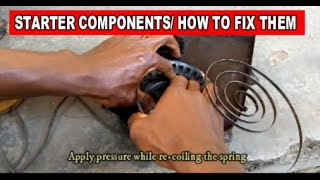 Small tiger generator starter  How to fix the different Components