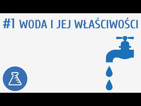 Wideo: Jakie Właściwości Ma Woda?