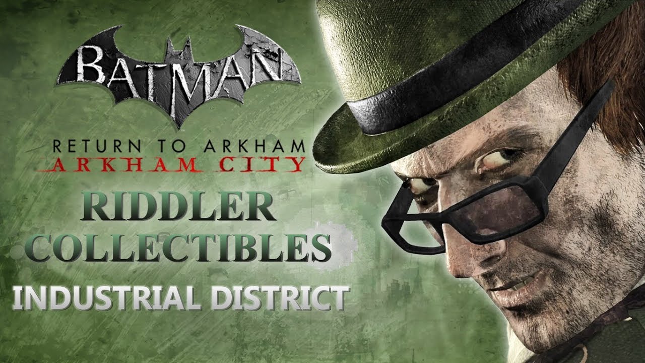 Industrial District Riddler Trophies - Batman Arkham City