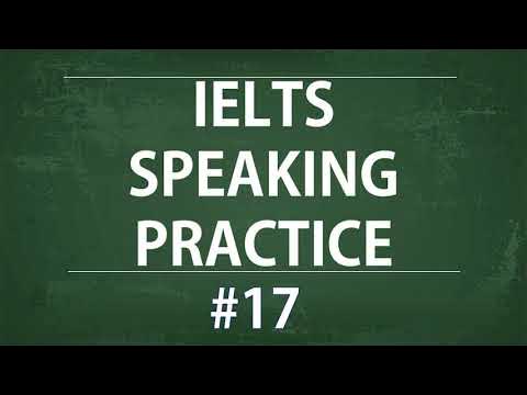 Ielts speaking sample 20