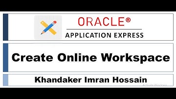 Create Oniline Workspace in Oracle APEX
