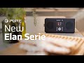 The pure elan series reimagined  for the modernday listener