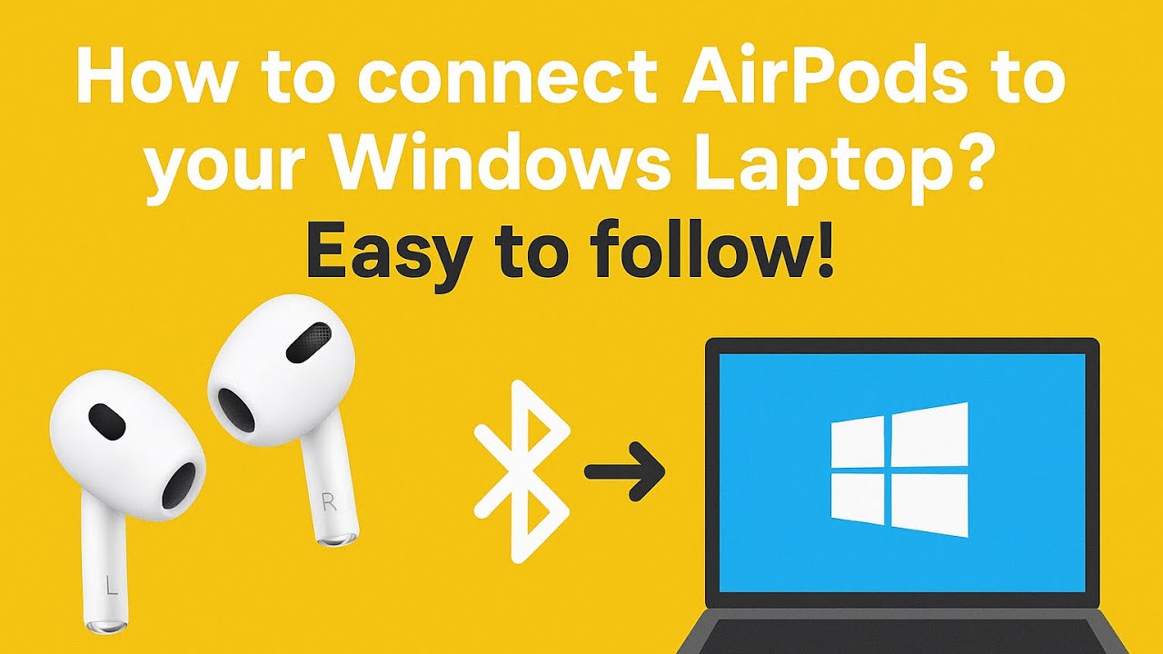 How to Connect Airpods to Laptop: Quick & Easy Steps