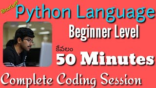 Python in Telugu | Complete Python in 50 minutes | A to Z in Python for beginners | Vamsi Bhavani
