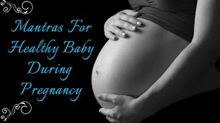 ... listen and chant this powerful vedic mantras for pregnan...