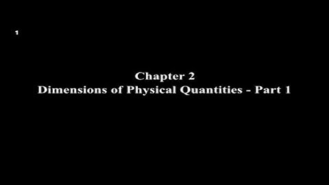 Chapter 2 || 10 Dimensions of Physical Quantities - Part 1