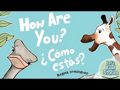 How Are You? / ¿Cómo estás? - Children's Story Read Aloud ...