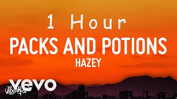 HAZEY - Packs and Potions (Lyrics)