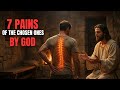 DO YOU FEEL SPIRITUAL PAIN? The signs that only God's chosen ones experience