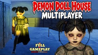 DEMON DOLL HOUSE : Multiplayer Horror Game Full Gameplay Android screenshot 5