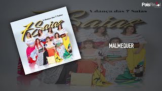 Video thumbnail of "7 Saias - Malmequer"