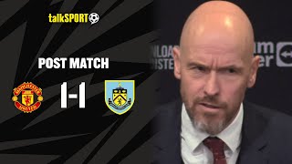 Erik Ten Hag CLAIMS He Needs MORE TIME To Fix Man United After Disappointing Burnley Draw 🎙👀