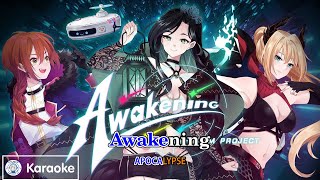 [Karaoke] Awakening - Apocalypse
