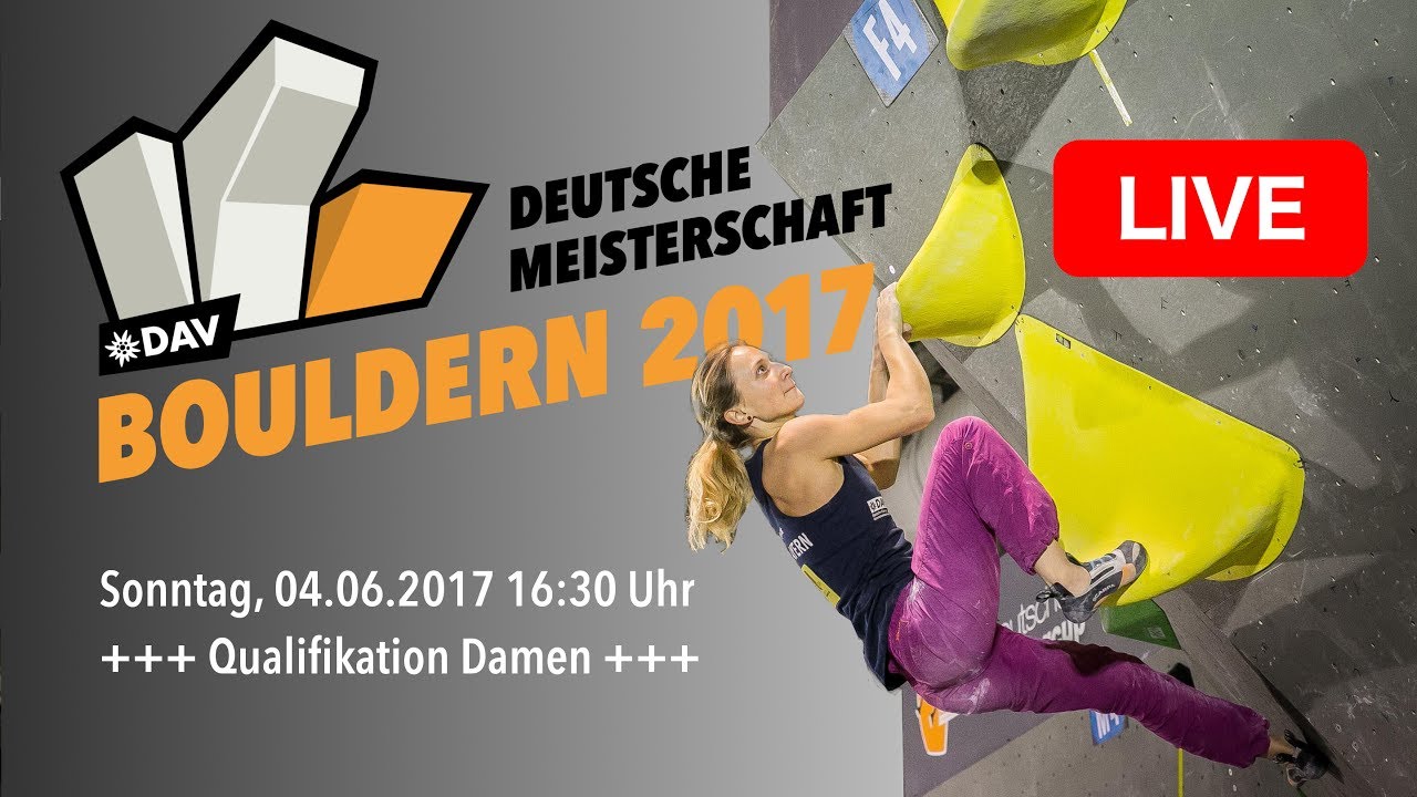 Qualifikation Damen Deutsche Meisterschaft Bouldern 2017 YouTube