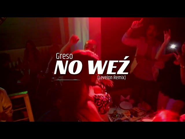 Greso - No Wez