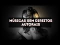 Melhores Músicas sem Direitos Autorais Para Canal de Maquiagem no Youtube