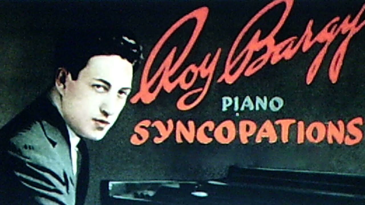 Roy Bargy, piano solo: 