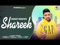 Shareek  sukhjeet rockstar  lovee randhawa  studio7r  new song  2021