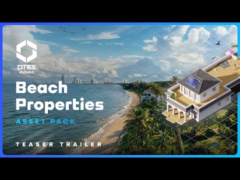 Beach Properties Asset Pack Official Announcement Teaser | Cities: Skylines II