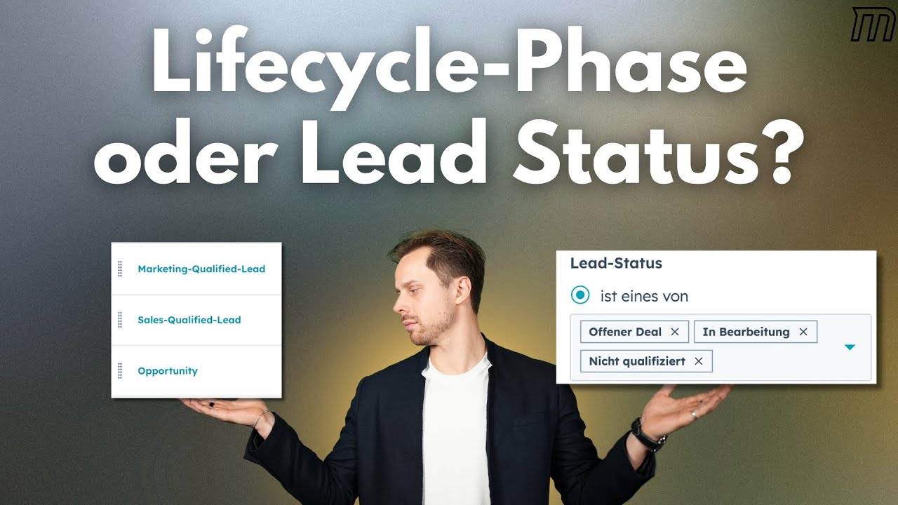 HubSpot Lifecycle Phase oder Lead Status? - YouTube