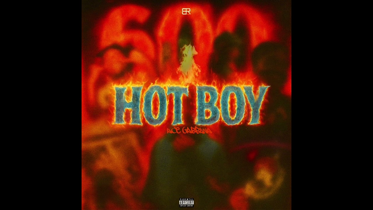 Ace Gabbana - HOT BOY (Official Audio)