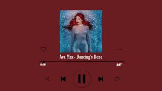 Ava Max - Dancings Done ( Clean Acapella )