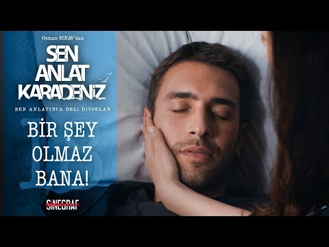 Tahir fenalaşıyor! - Sen Anlat Karadeniz 18.Bölüm