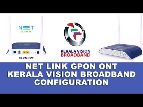 NETLINK GPON ONT KERALAVISION BROADBAND CONFIGURATION