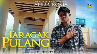 Lagu Minang Terbaru 2022 - Andriko'ga - Taragak Pulang