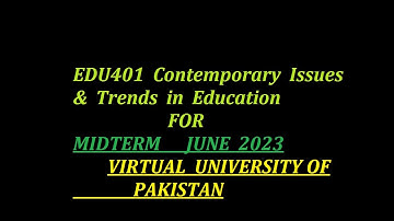 EDU 401 midterm preparation/EDU 401short notes/edu401 imp mcqs/edu401 past grand quiz