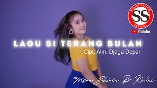 LAGU KARO 'LAGU SI TERANG BULAN' Cipt ALM DJAGA DEPARI-TRISNA SHINTA BR KELIAT ( MUSICVIDEO)