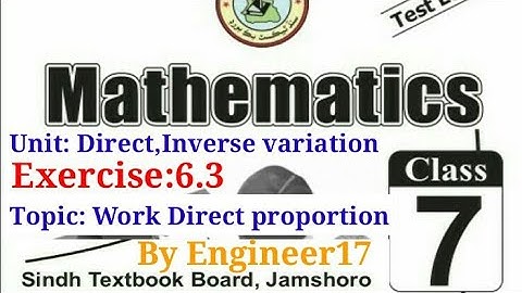 Exercise:6.3 Direct and Inverse variation Class 7 maths | Ratio proportion Sindh Text Math in Sindhi