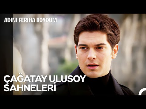 Baştan Sona Çağatay Ulusoy Sahneleri🔥 - Adını Feriha Koydum