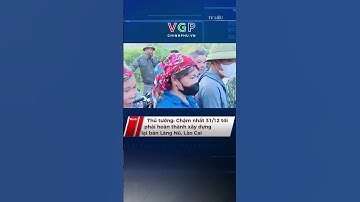 Thủ tướng: Chậm nhất 31/12 tới phải hoàn thành xây dựng lại bản Làng Nủ, Lào Cai