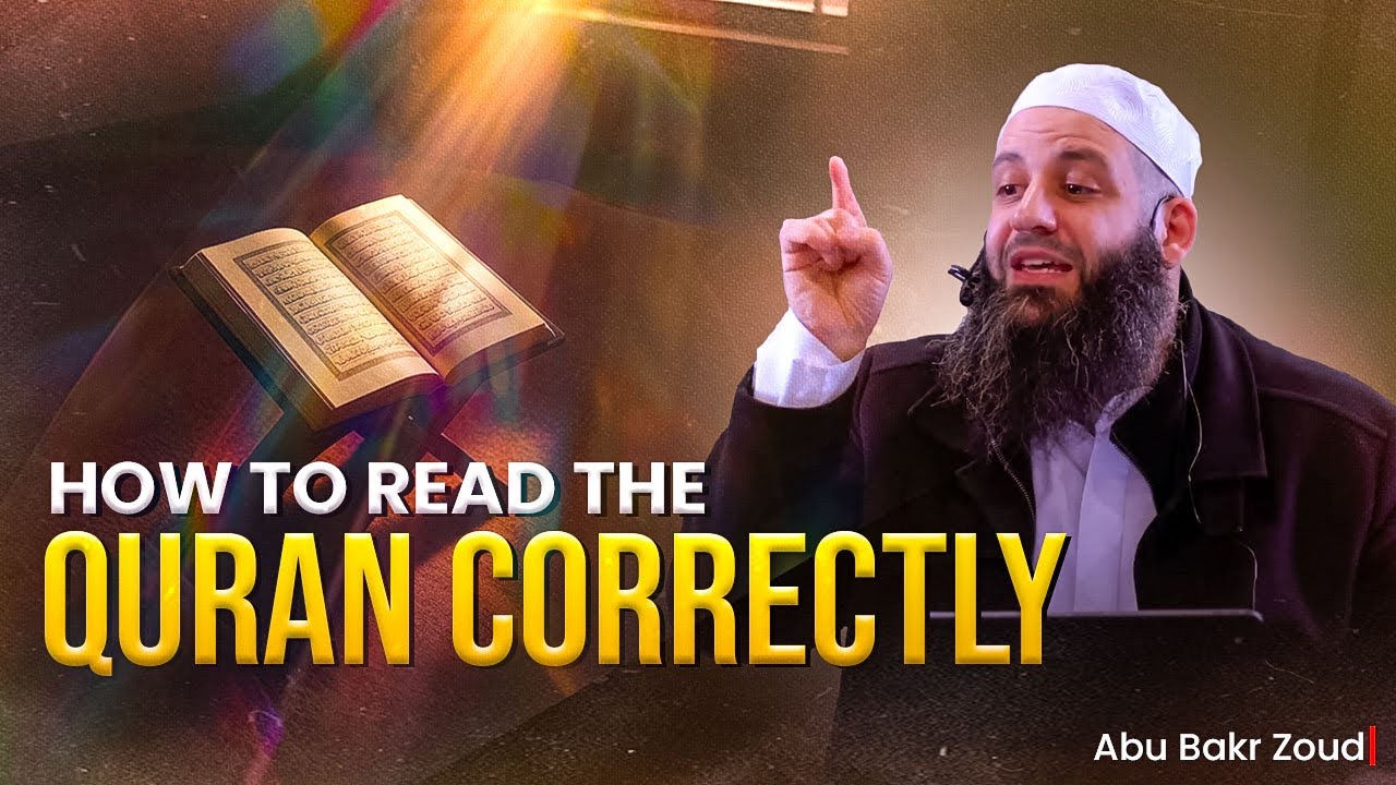 How To Read The Quran Correctly | Abu Bakr Zoud