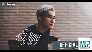 Đừng Về Trễ (RnB Version) l Sơn Tùng M-TP l Official Music Audio