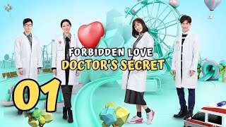 💚【ENG SUB】Forbidden Love: Doctor's Secret EP01 | Luo YunXi | The Pediatric Drama You Can't Miss!