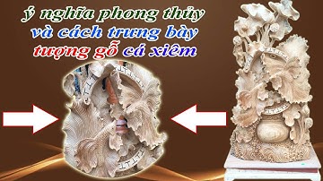 Ý Nghĩa Phong Thủy Và Cách Trưng Bày Tượng Gỗ Cá Xiêm - ĐỒ GỖ VĂN SÁU