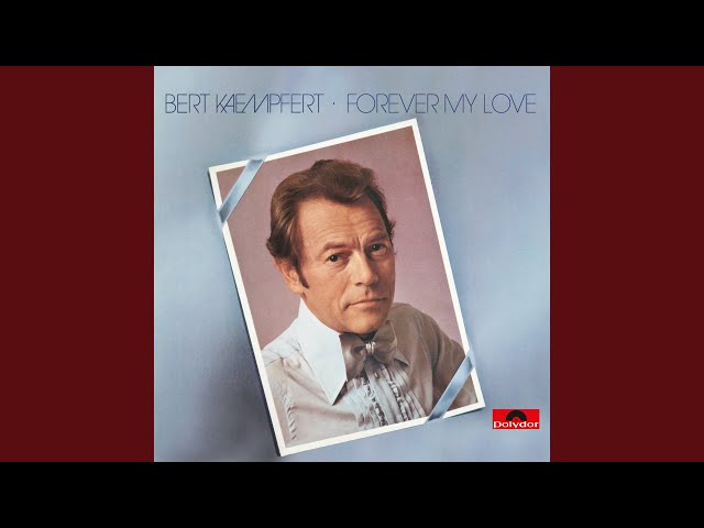 Bert Kaempfert - My Prayer