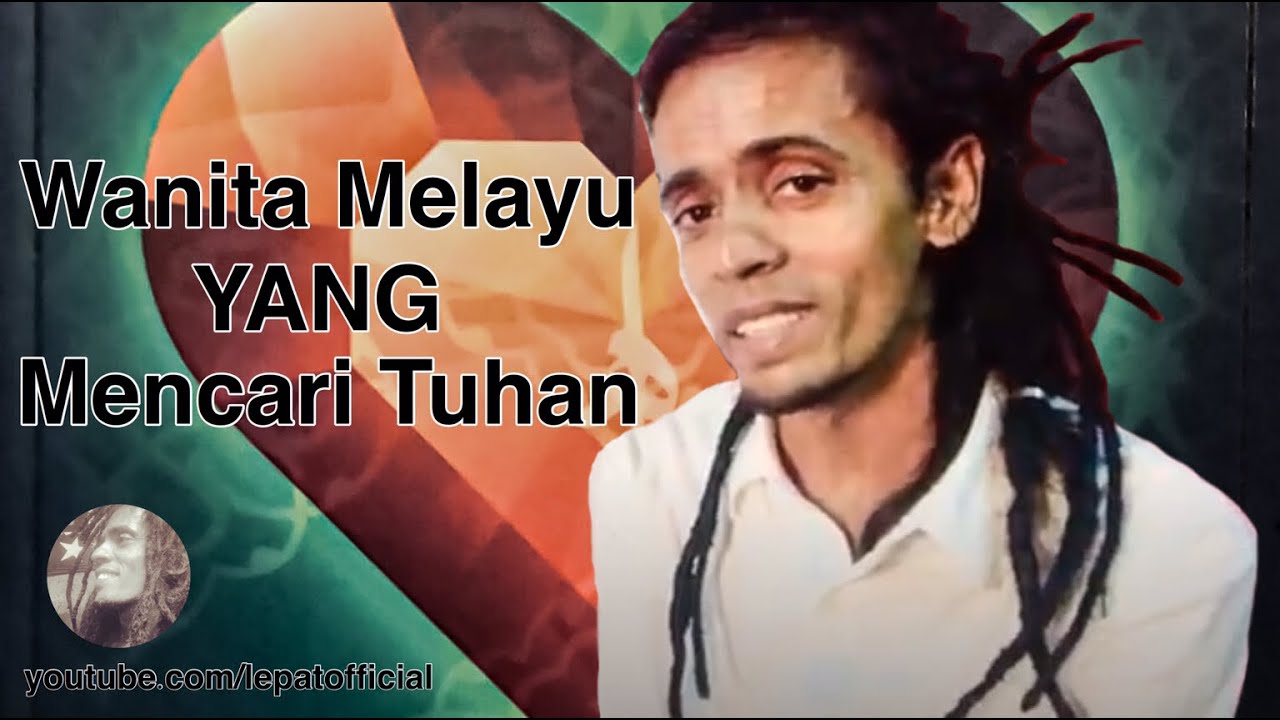 WANITA MELAYU YANG MENCARI TUHAN