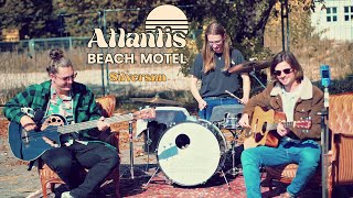 Atlantis Beach Motel - Silversun (acoustic version)