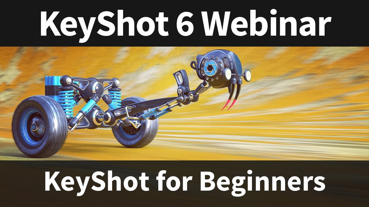 Webinar 60: KeyShot for Beginners - YouTube